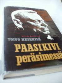 Paasikivi peräsimessä : pääministerin sihteerin muistelmat 1944-1948 : 27 liitekuvaa / Toivo Heikkilä