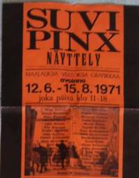 Suvi Pinx näyttely 1971  , juliste 60x20 cm