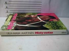 Misty vastaa