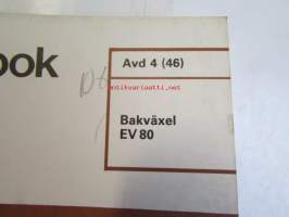 Volvo Bussar Servicehandbok Avd. 4(46) Bakväxel EV80  -Huoltokirjasarjan osa
