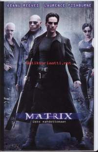 Matrix-Usko mahdottomaan