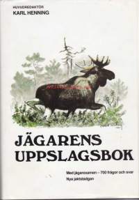 Jägarens uppslagsbok, 1985. 8. painos.  Metsästäjän tietoteos.