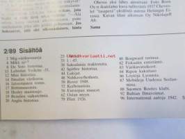 Mobilisti 1989 nr 2 -Lehti vanhojen autojen harrastajille, sisällysluettelo löytyy kuvista.