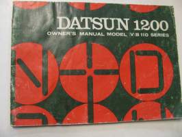 Datsun 1200 owner`s manual model (V)B 110 series. Käyttöohjekirja