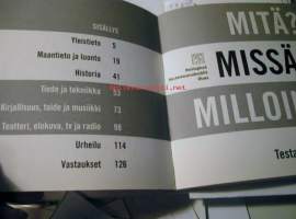 Mitä Missä Milloin -Testaa tietosi