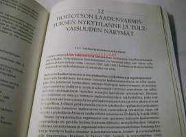 HOITOTYÖN LAADUNVARMISTUKSEN PARUSTEET