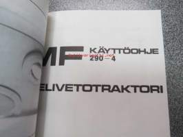 Massey Ferguson 290 / 290-4 traktori -käyttöohjekirja, lisäsivut nelivetomallia varten, varaosakuvasto -tractor instruction book