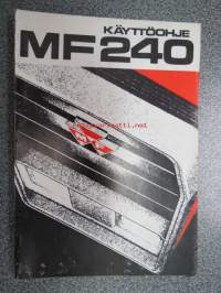 Massey-Ferguson 240 traktori käyttöohjekirja ja varaosakuvasto  (1981)