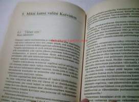 Kun kansa valitsi Koiviston