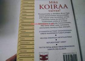 mikä koiraa vaivaa?