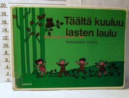 täältä kuuluu lasten laulu