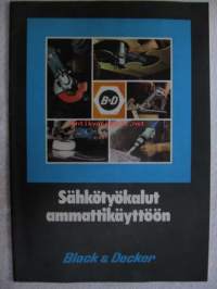 Black &amp; Decker sähkötyökalut ammattikäyttöön  1974 -myyntiesite