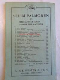 Selim Palmgren 25 Mieskuorolaulua / sånger för manskör