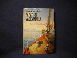 Paratiisi vasemmalla - Matka Bountyn vanavedessä