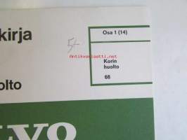 Volvo Huoltokäsikirja Osa 1 (14) Korin huolto 66  -Korjaus ja huolto
