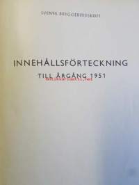 Svensk Bryggerritidskrift 1951 Sextiosjätte Årgången