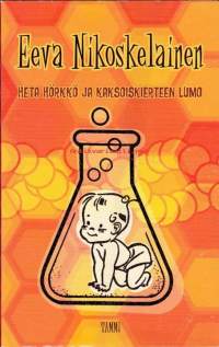 Heta Hörkkö ja kaksoiskierteen lumo, 2001. 1. painos.