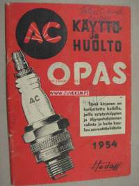 AC sytystulpat käyttö- ja huolto-opas 1954