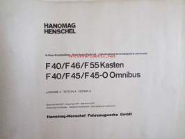 Hanomag Henschel, F40/F46/F55 Kasten, F40/F45F45-0 Omnibus,  Ausgabe A 1971,Varaosakirja, Katso tarkemmat moottori ja mallimerkinnät.