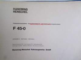 Hanomag Henschel, Chassis F-45-0, Ausgabe A 1972, -Varaosakirja, Katso tarkemmat moottori ja mallimerkinnät.