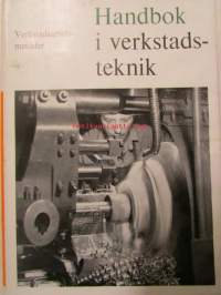 Handbook i Verstadsteknik sarja - Koostuu 1-5 osasta, katso kuvista sisällys tarkemmin