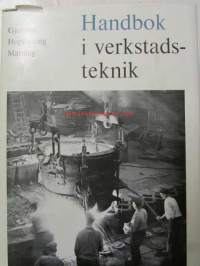 Handbook i Verstadsteknik sarja - Koostuu 1-5 osasta, katso kuvista sisällys tarkemmin