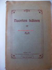 Nuorten käteen. IIIJulkaistu:Turku : Turun lähetysyhdistys, 1911