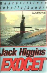 Exocet / Jack Higgins ; suom. Heikki Kaskimies. - vakoilujännäri