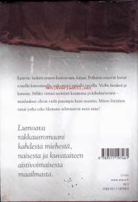 Alastonkuvia : triptyykki, 2004. 2. painos. Alastonkuvia  kertoo nuoren naisen ja vanhemman miehen rakkaudesta