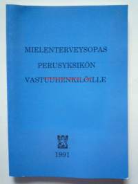 Mielenterveysopas perusyksikön vastuuhenkilöille