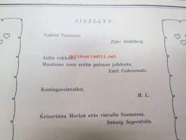 Aamu 1928 nr 5, sis. mm. seur. artikkelit; Äidin rakkaus - kirjoittanut Emil Cedercreutz, Kuningasvierailut Helsingissä - Tanska ja Norja, Keisarinna Marian eräs