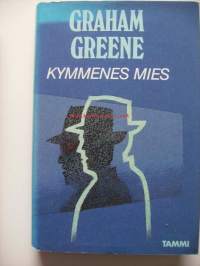 Kymmenes mies / Graham Greene ; suom. Arto Häilä.