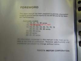 Toyota M150, M152 Transmission Repair Manual, oct. 1985 - katso tarkemmat mallitiedot kuvista