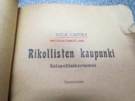 Rikollisten kaupunki - Salapoliisikertomus (Suomennos) Kustantaja: Kodin Lehti, Uusikaupunki