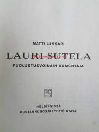 Lauri Sutela - Puolustusvoimain komentaja