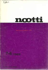 Nootti 1969 nr /7-8  riippumaton mielipidelehti - demokratia, AKS sodan voittaja, suomalaista alkoholipolitiikkaa