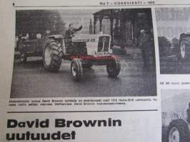 Koneviesti 1972 nr 7 -mm. Maatalouskoneiden hinnat nousevat, Onko aura aikansa elänyt, David Brown uutuudet, Pariisissa ja Veronassa nähtyä, Haravoi leveästi -