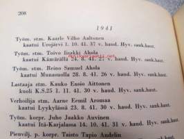 Kohtalojen tie (...teoksen tarkoituksena on palauttaa mieliin se tie, jonka pääasiassa Hyvinkään miehistä kokoonpannut joukko-osastot joutuivat kulkemaan....)
