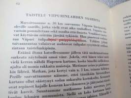 Kohtalojen tie (...teoksen tarkoituksena on palauttaa mieliin se tie, jonka pääasiassa Hyvinkään miehistä kokoonpannut joukko-osastot joutuivat kulkemaan....)