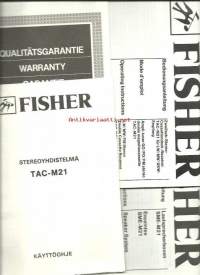 Fischer stereoyhdistelmä TAC - M21, kaiuttimet SME - M21  ja levysoitin MT - M21 käyttöohje