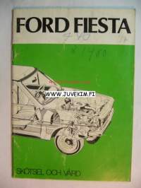 Ford Fiesta -skötsel och vård