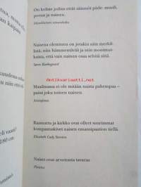Naisesta hellästi, häijysti.