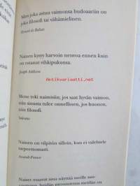 Naisesta hellästi, häijysti.