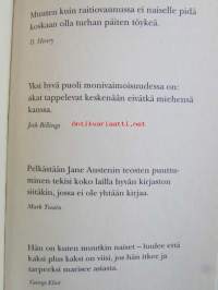 Naisesta hellästi, häijysti.