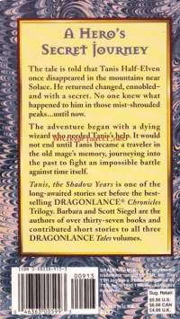 Tanis the Shadow Years, 1990. (Dragonlance: Preludes Volume Six), 1.painos.