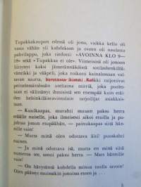 &quot;Jees, leskiyli-insinöörskä!&quot; sanoi vääpeli Ryhmy - Hupailu kotirintamalta