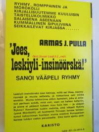 &quot;Jees, leskiyli-insinöörskä!&quot; sanoi vääpeli Ryhmy - Hupailu kotirintamalta