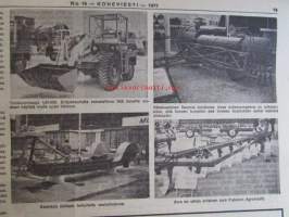 Koneviesti 1972 nr 19 -mm. Viljan kuivaus teknisen ja taloudellisen tarkastelun kohteena, Leikkuupuimureita koskevat turvallisuusohjeet, Kongskilde toukomiehen