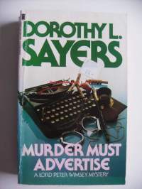 Murder Must Advertise / Dorothy L Sayers