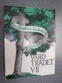 Åbo Akademis Studentkår 60 år / Vårdträdet VII